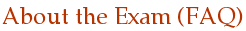 About the Exam (FAQ)